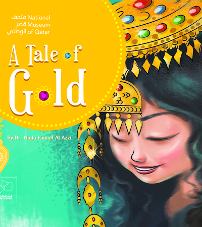 Book cover of A Tale of Gold by Dr. Najla Ismail Al-Izzi
